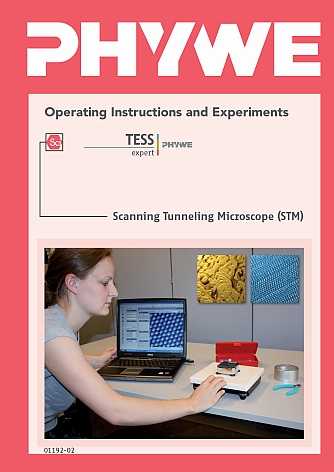 TESS expert Physics Handbook Scanning Tunneling Microscopy -Operating Instructions and Experiments